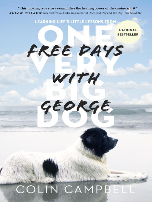 Title details for Free Days With George by Colin Campbell - Wait list